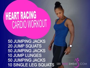 Heart Racing Cardio